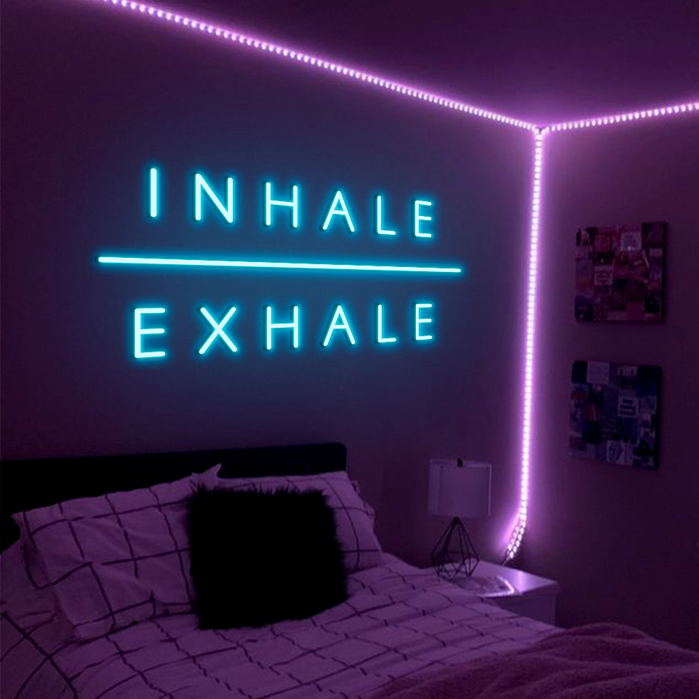 Inhale Exhale Neon Sign