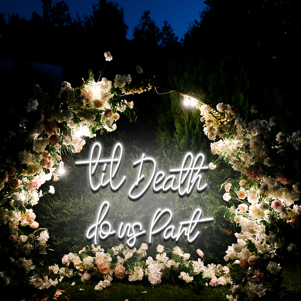 Til Death Do Us Part Neon Sign