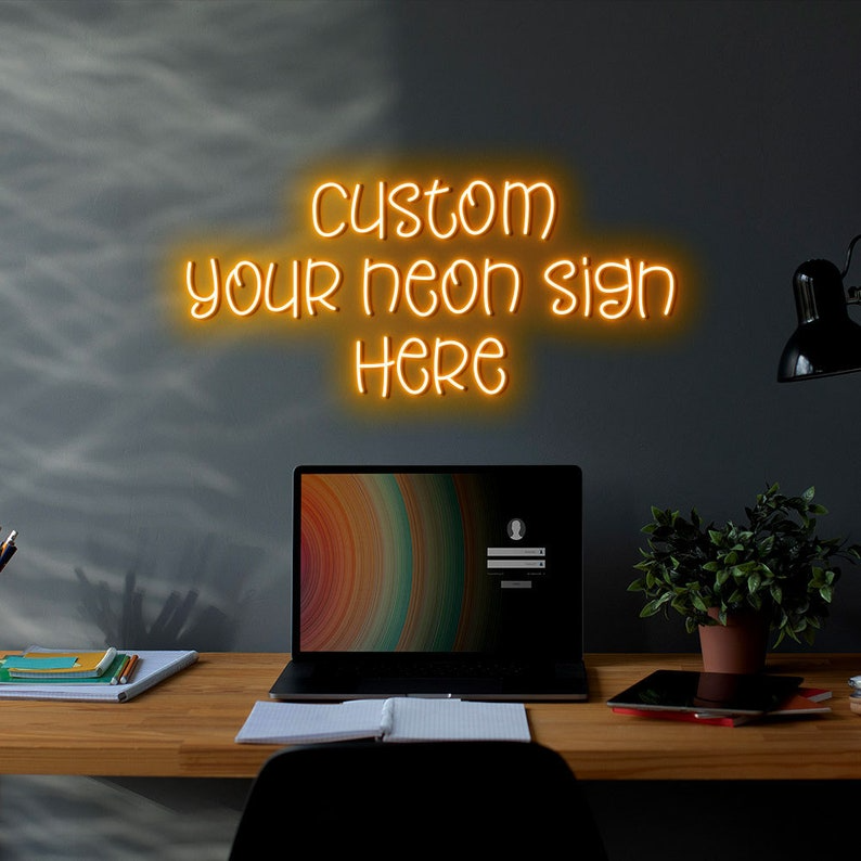 Custom Your Neon Sign