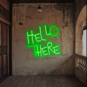 Hello There Hell Here Custom Neon Sign