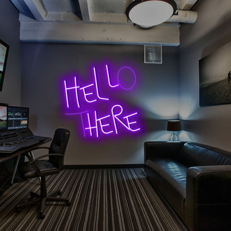 Hello There Hell Here Custom Neon Sign