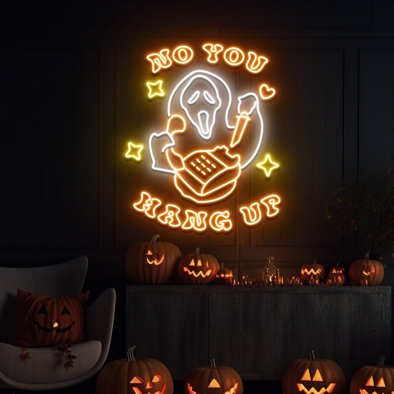 No You Hang Up Neon Sign Custom Halloween Decor