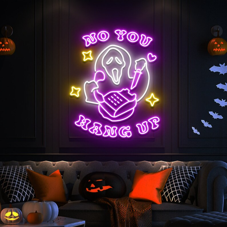 No You Hang Up Neon Sign Custom Halloween Decor