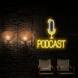 Podcast Custom Neon Sign