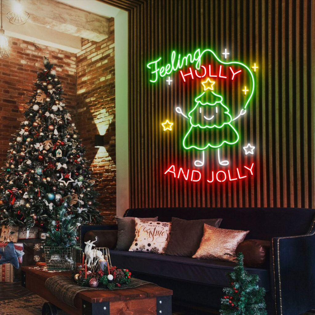 Feeling Holly And Jolly Neon Sign 4