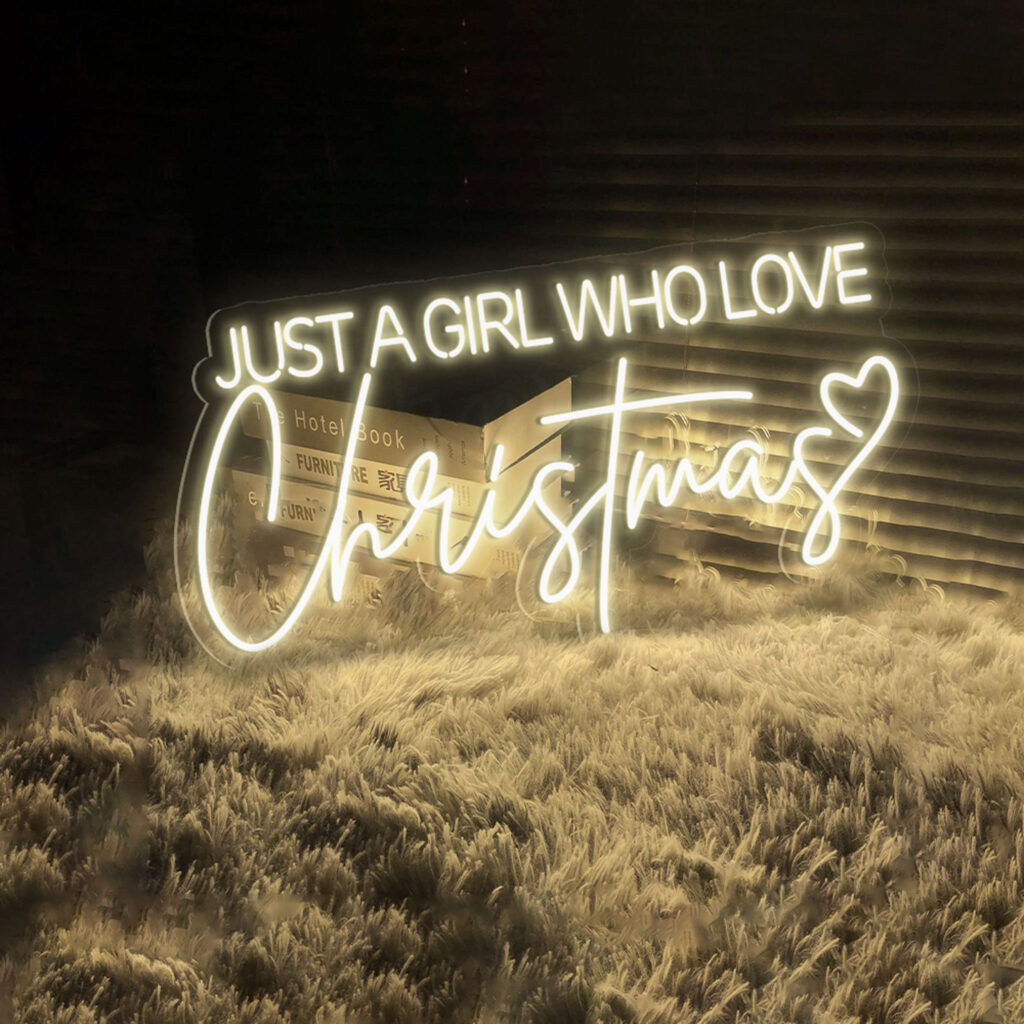 Just A Girl Who Love Christmas Neon Sign 3