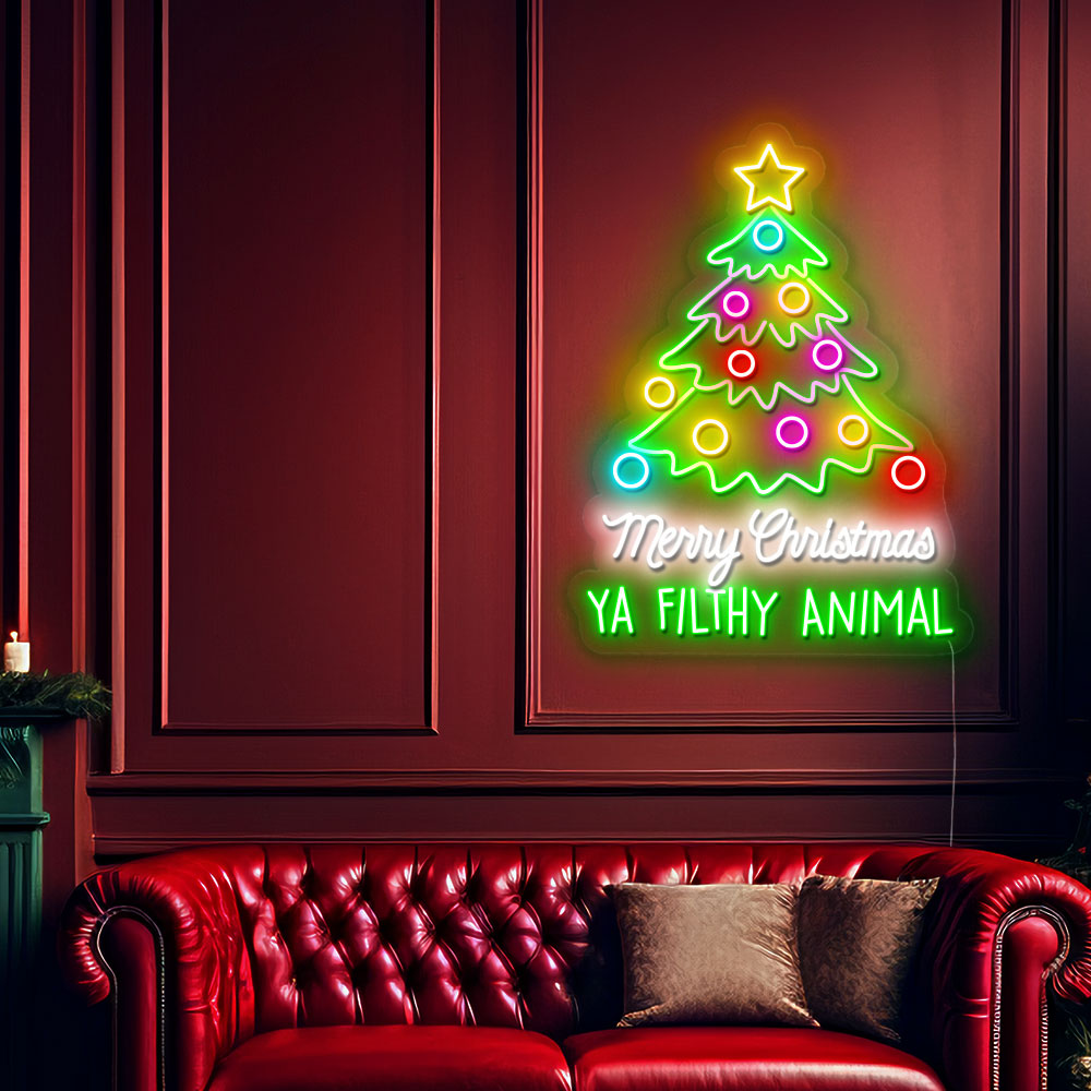 Ya Filthy Animal Christmas Neon Sign