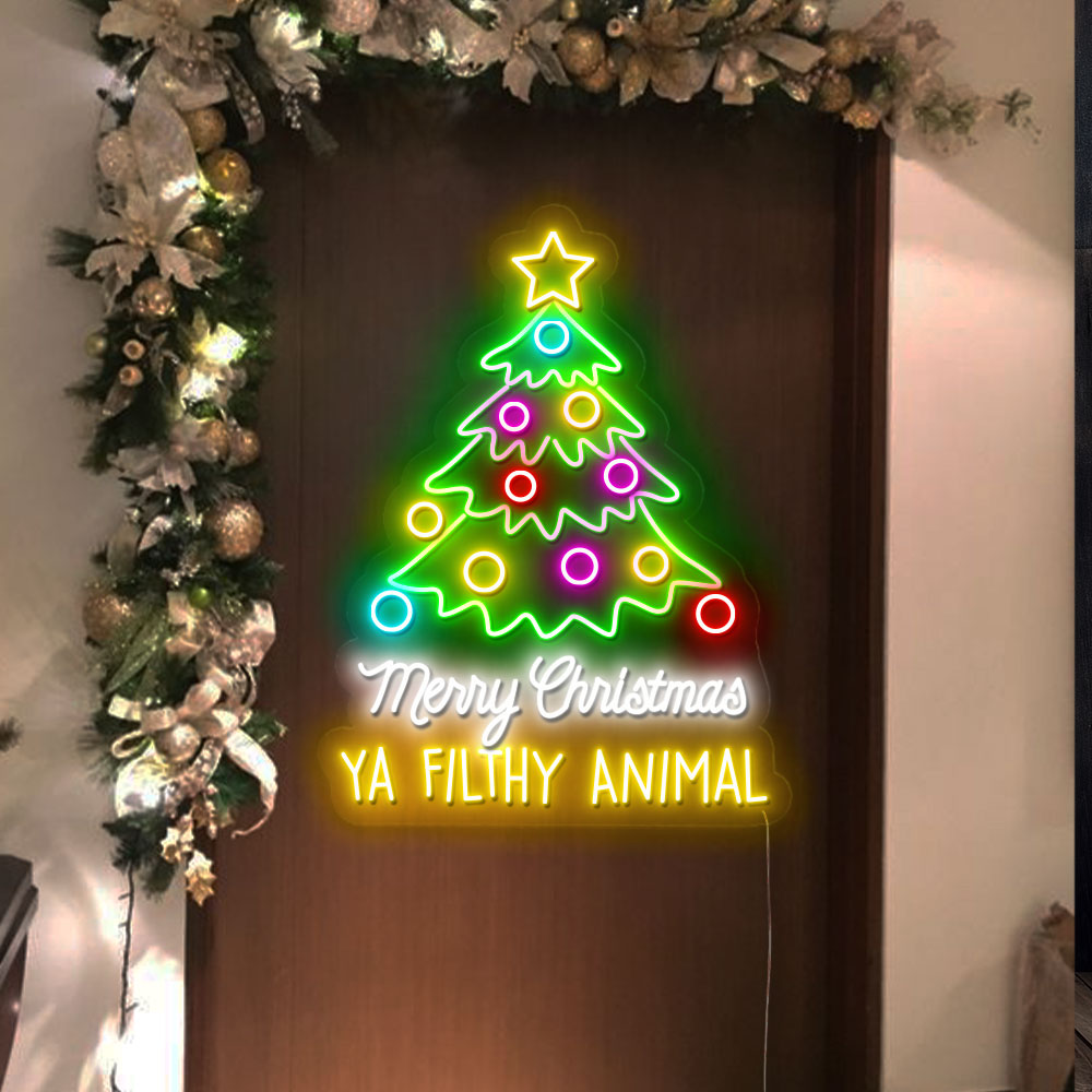 Ya Filthy Animal Christmas Neon Sign