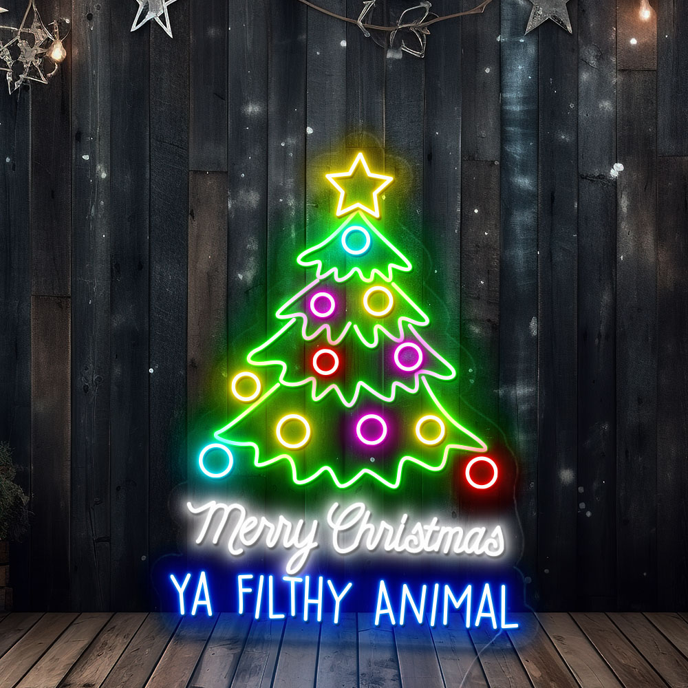 Ya Filthy Animal Christmas Neon Sign