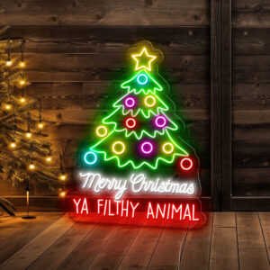Ya Filthy Animal Christmas Neon Sign