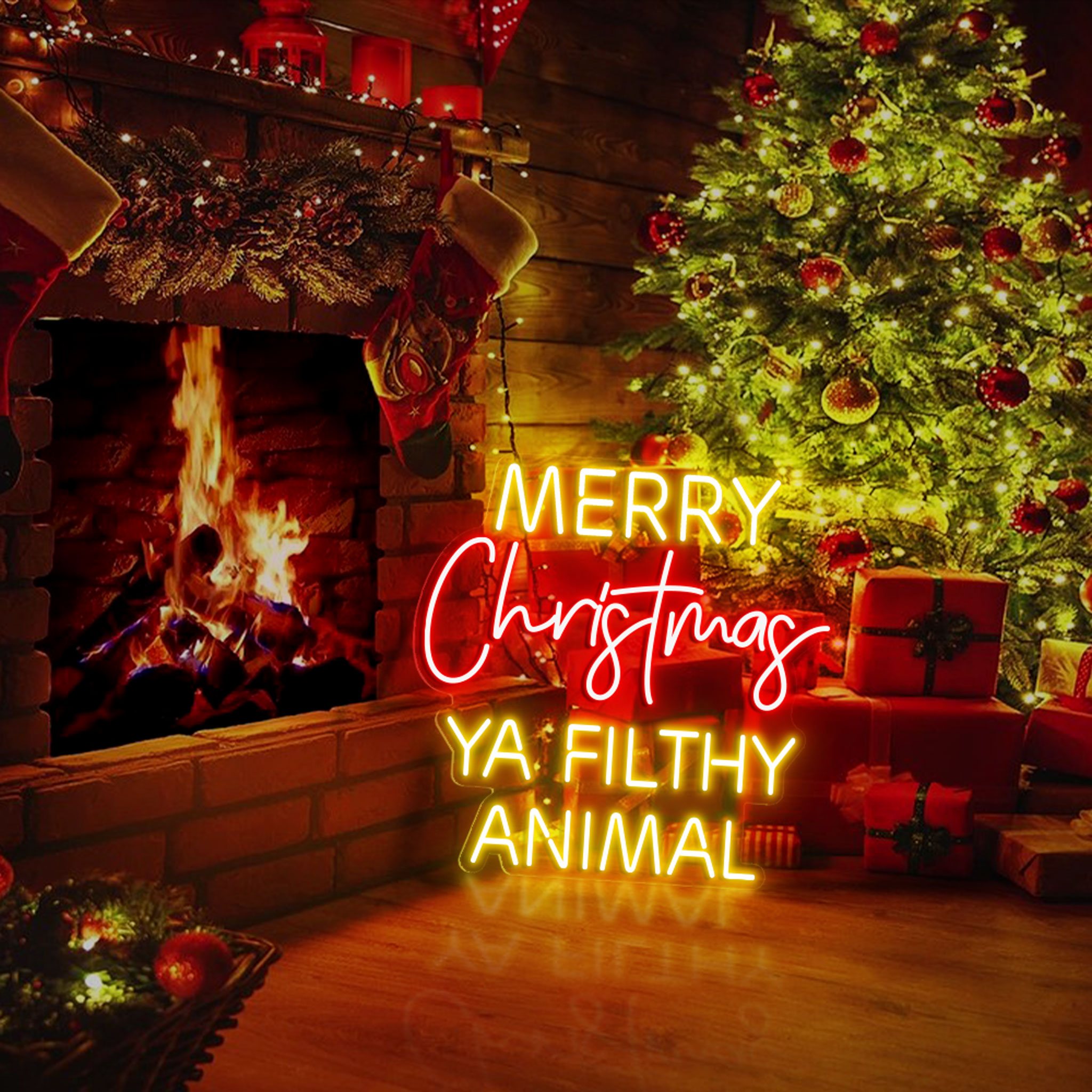 Ya Filthy Animal Merry Christmas Neon Sign