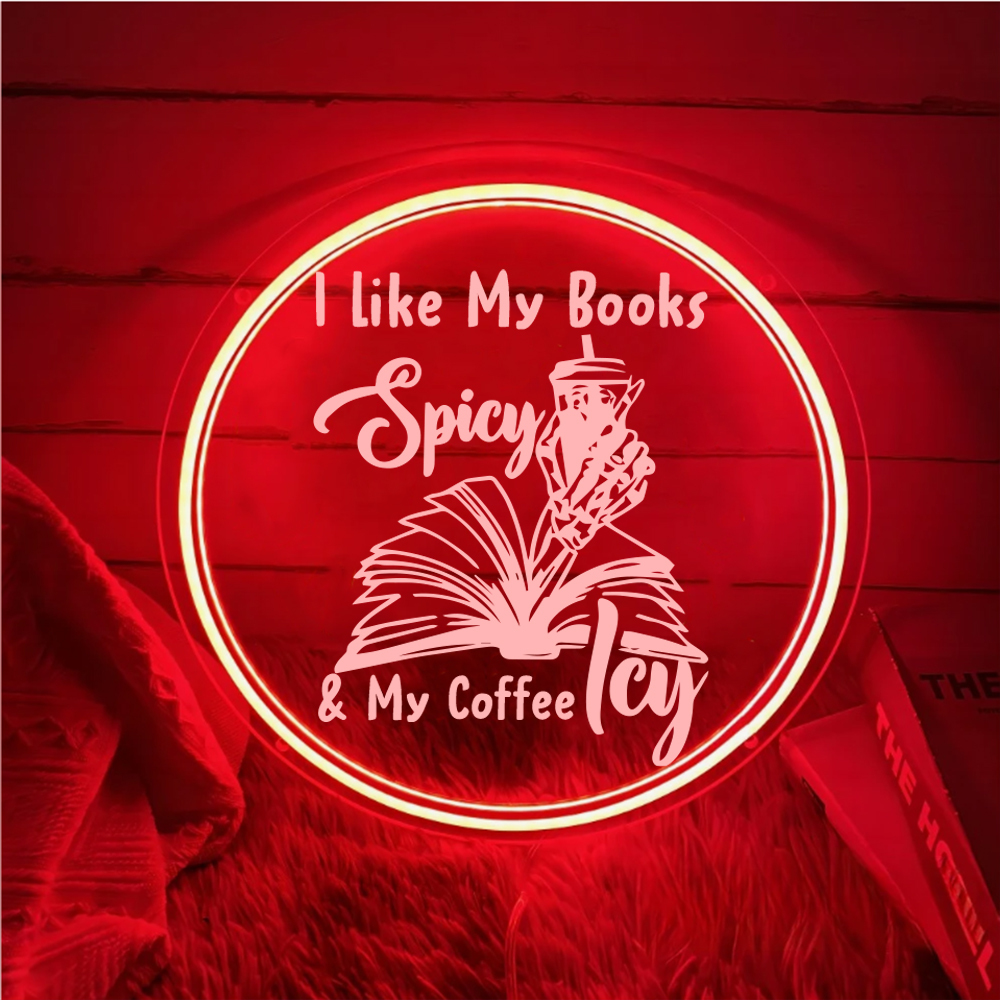 I Like My Books Laser Sign