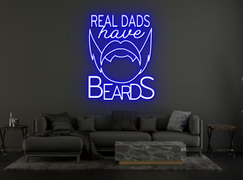 Real Dads Have Beard Neon Sign Father Day Idea