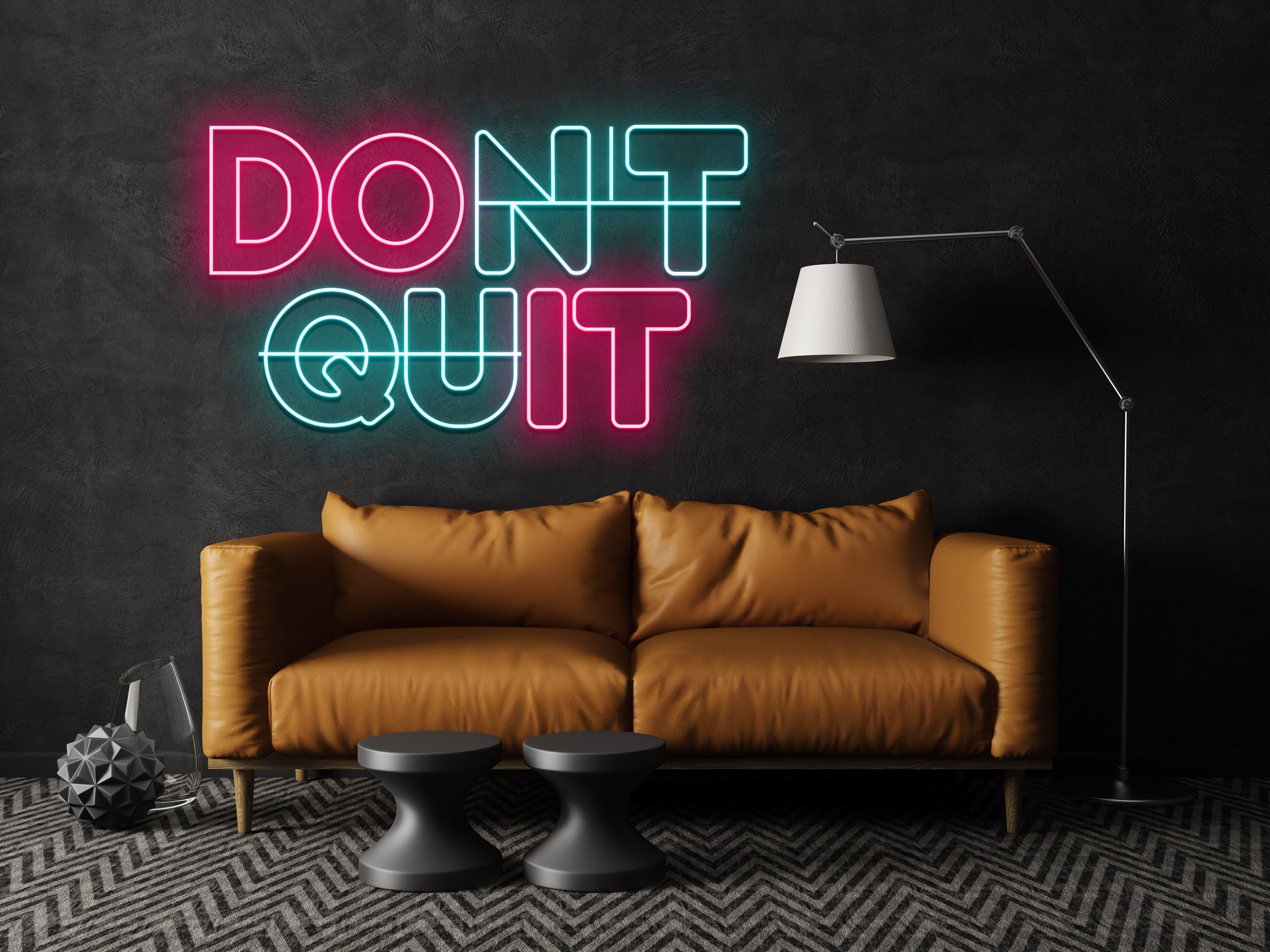 Don't Quit Neon Sign