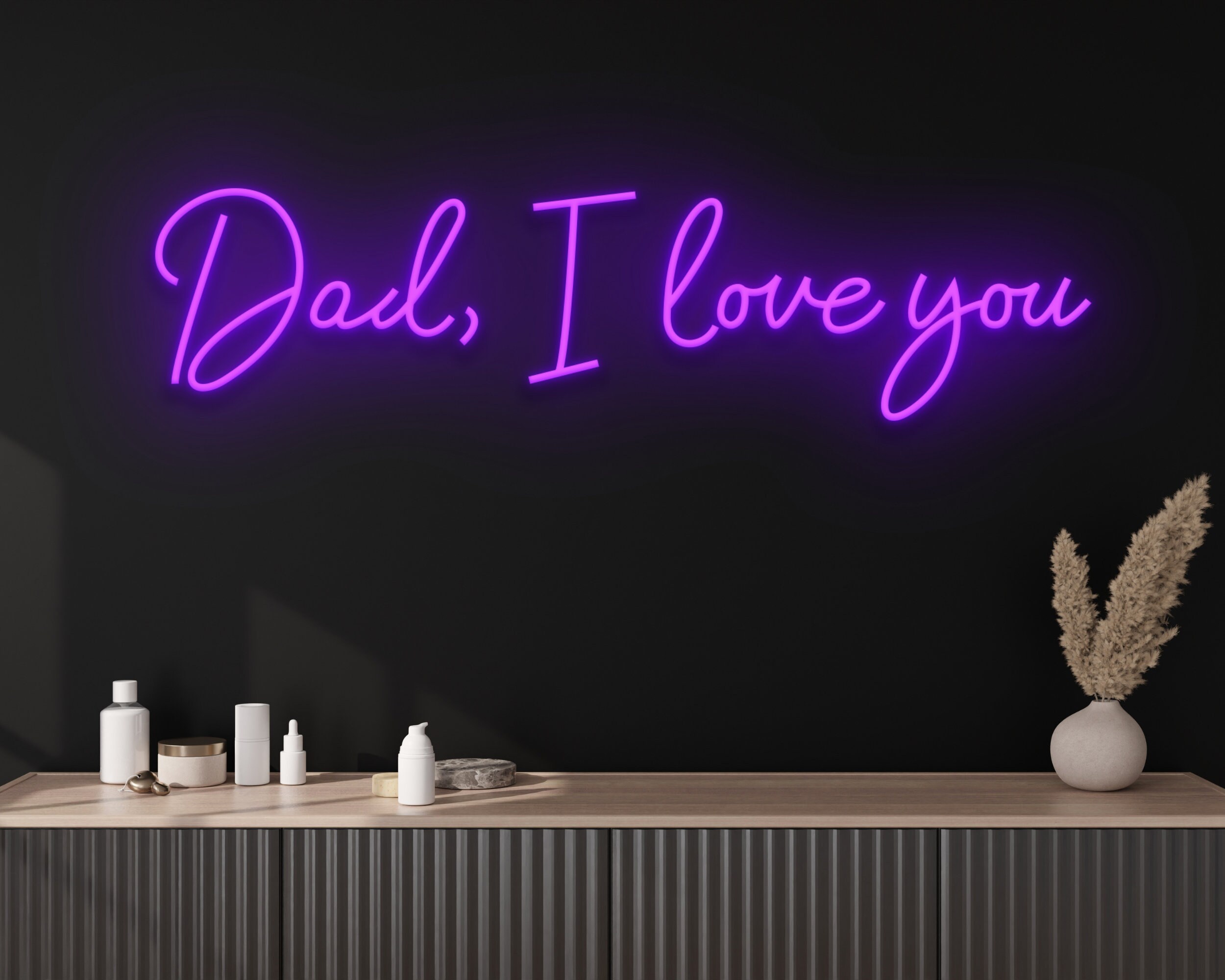 Dad I Love You Neon Sign