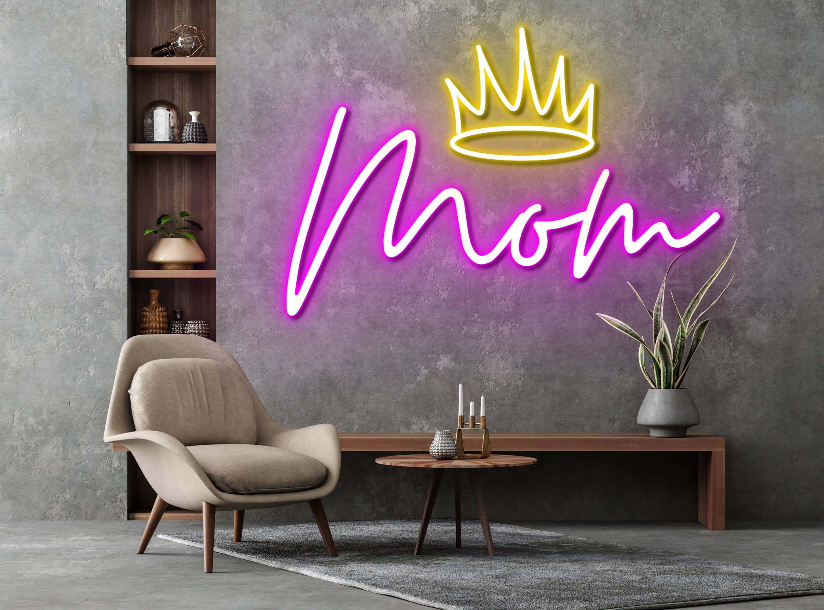 Queen Mom Neon Sign