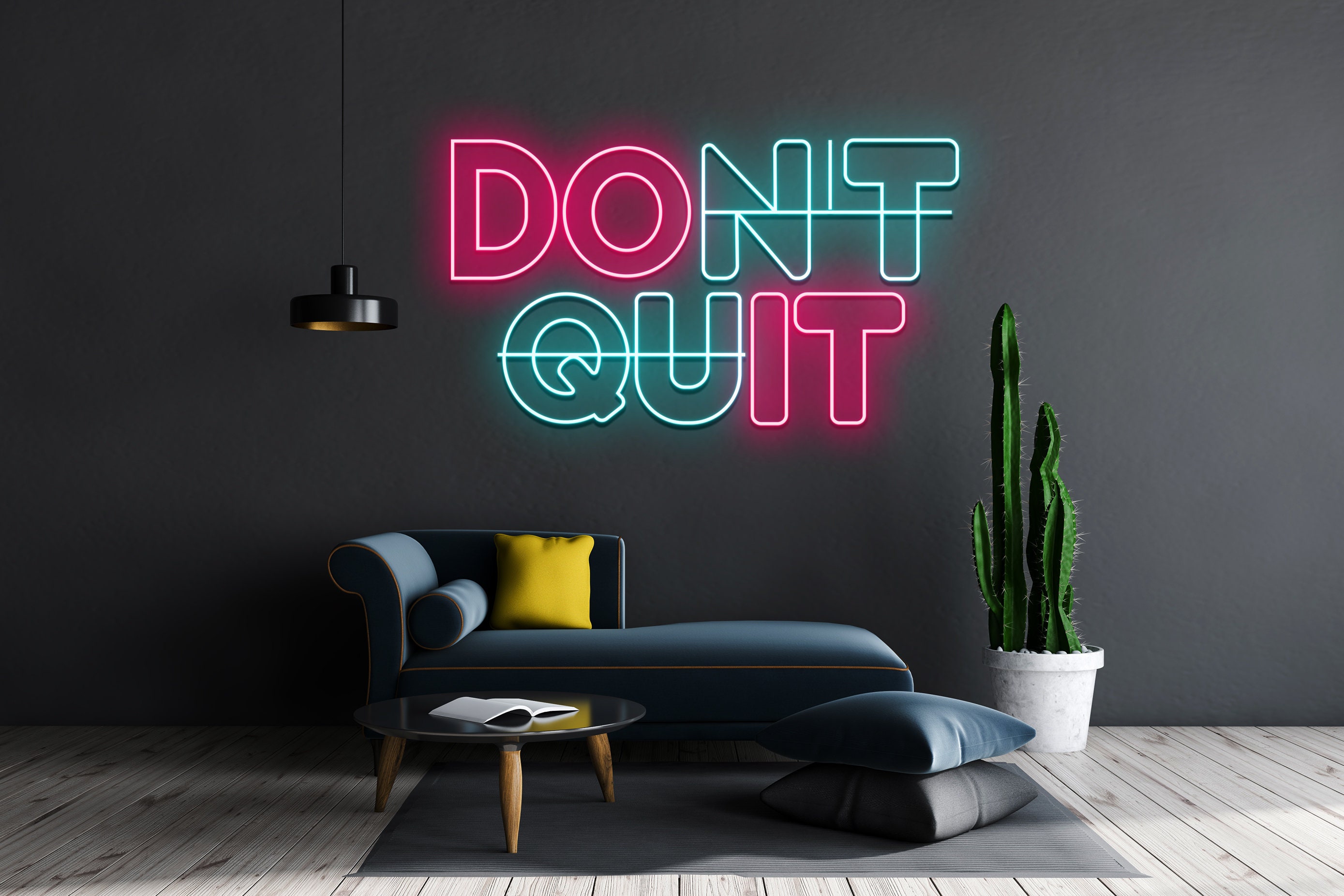 Don't Quit Neon Sign