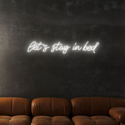 Let's Stay In Bed Neon Sign Wall Room Decor