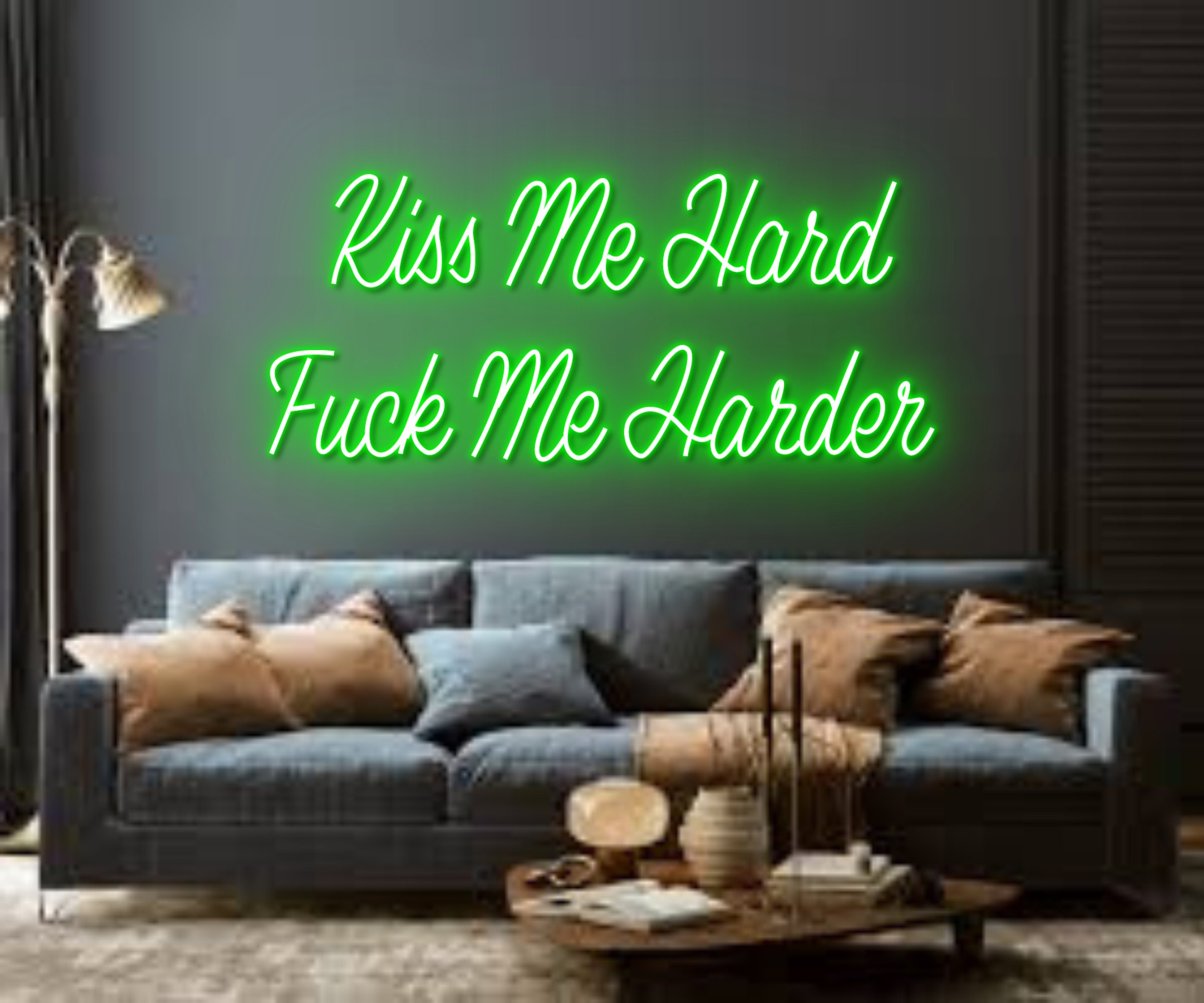 Kiss Me Hard Fuck Me Harder Neon Sign