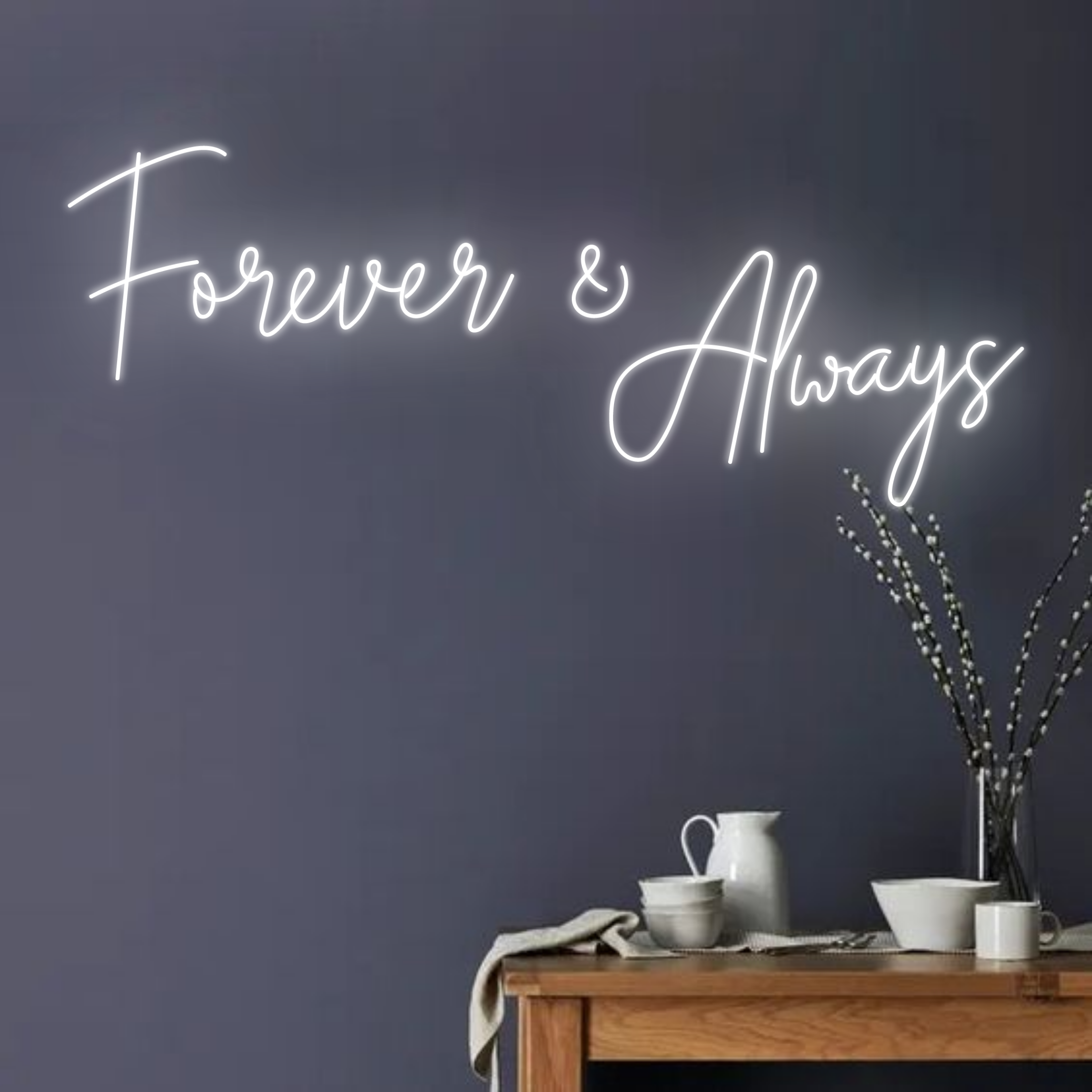 Forever And Always Neon Sign Wedding Party Couple Wall Decor