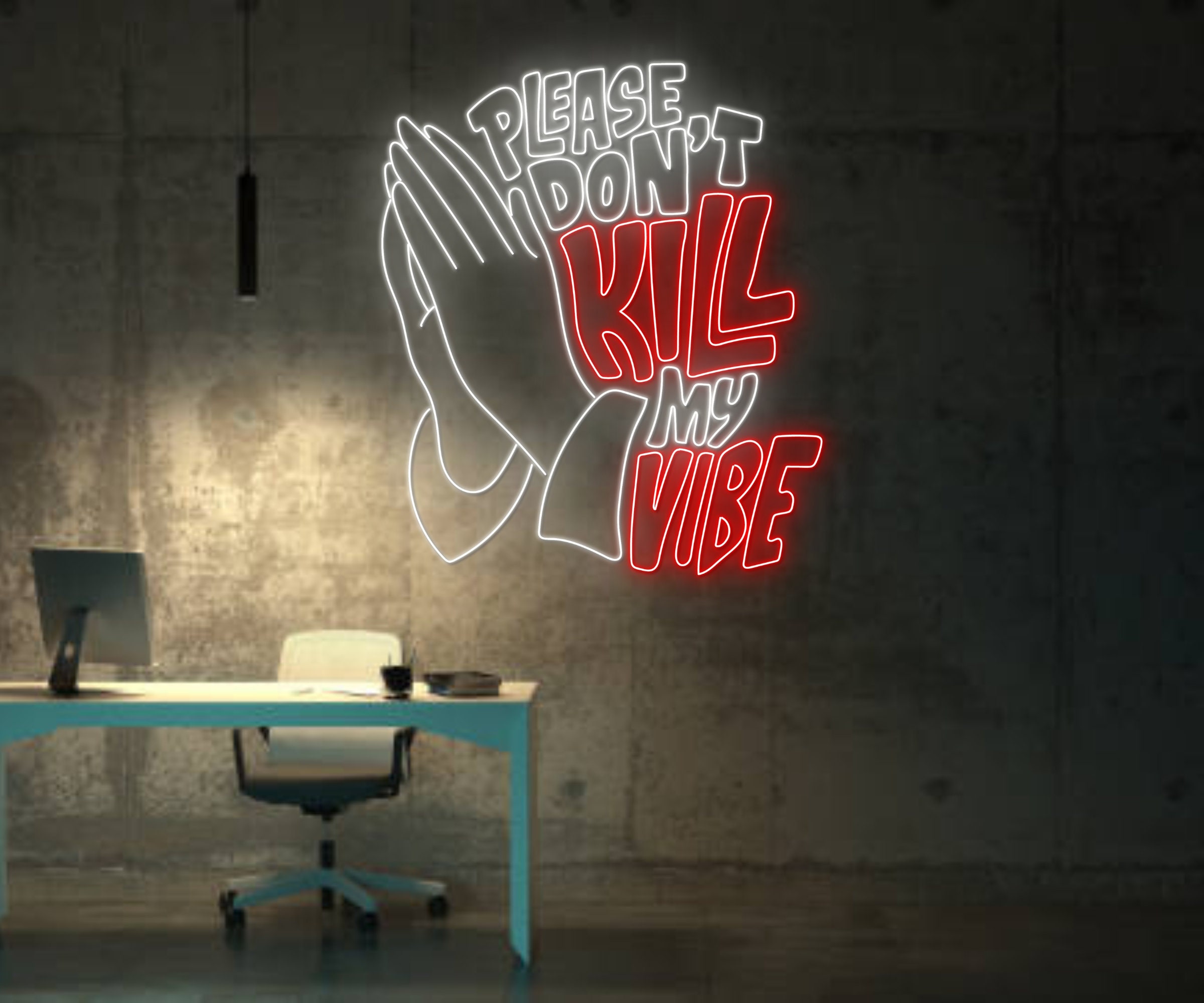 Please Don't Kill My Vibes Neon Sign Home Living Room