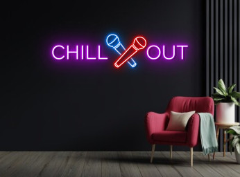 Chill Out Karaoke Club Party Night Neon Sign