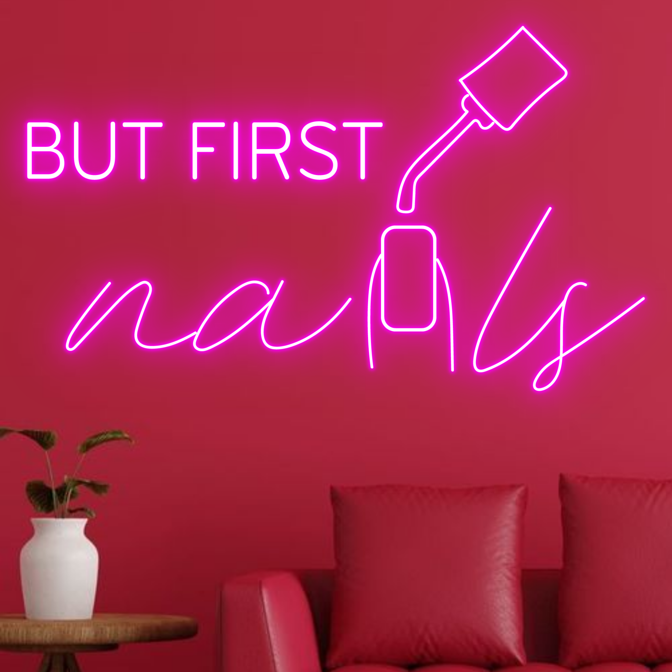 But First Nails Neon Signs Nail Salon Wall Decor Signboard