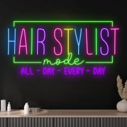 Hair Stylish Mode All Day Neon Sign Store Decor