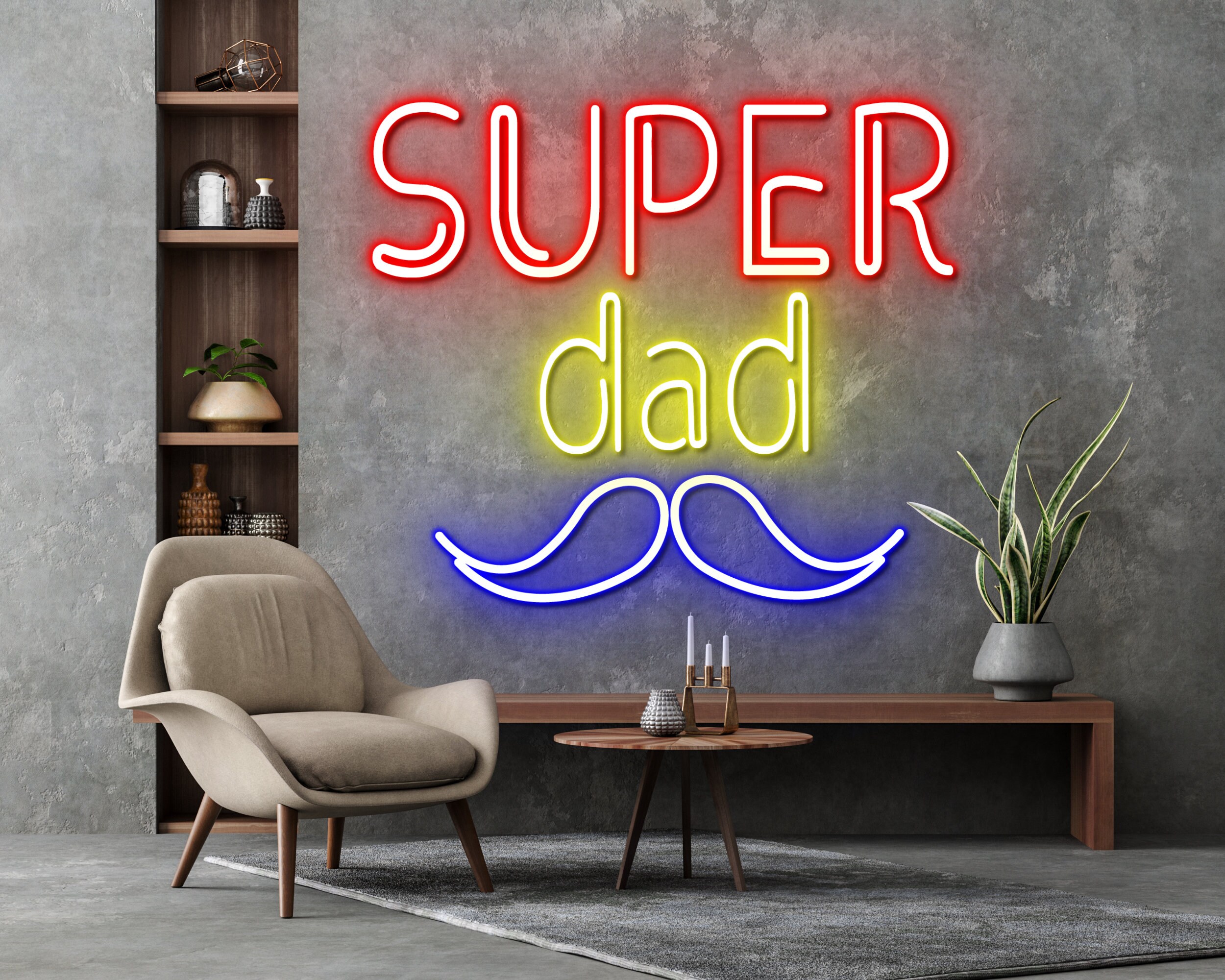 Super Neon Sign Father Day Idea