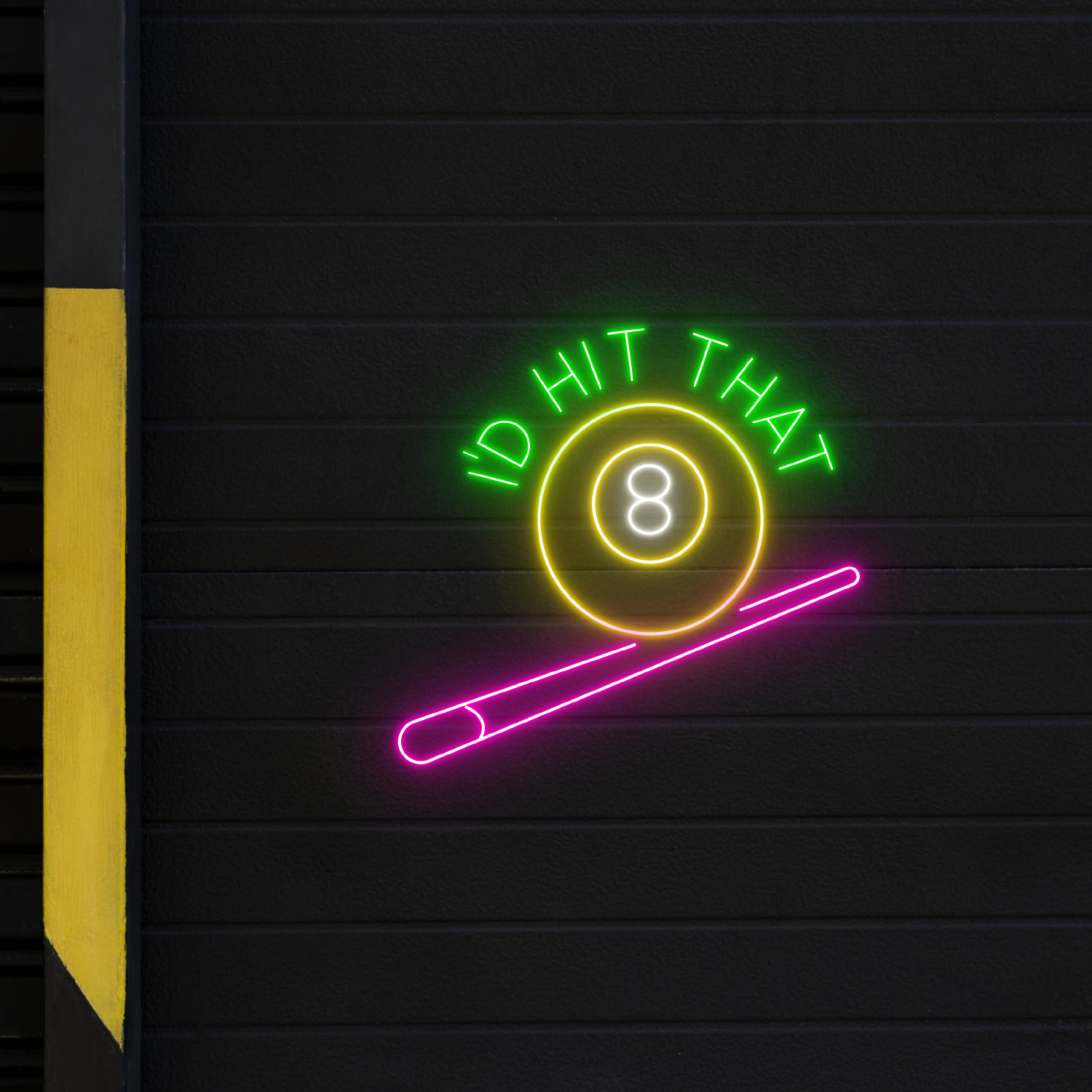 I'd Hit That Neon Sign Billiard Wall Decor