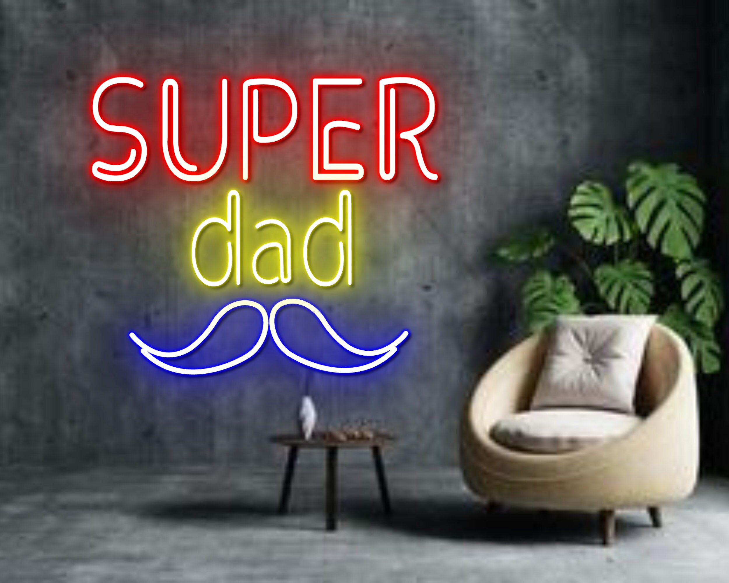 Super Neon Sign Father Day Idea