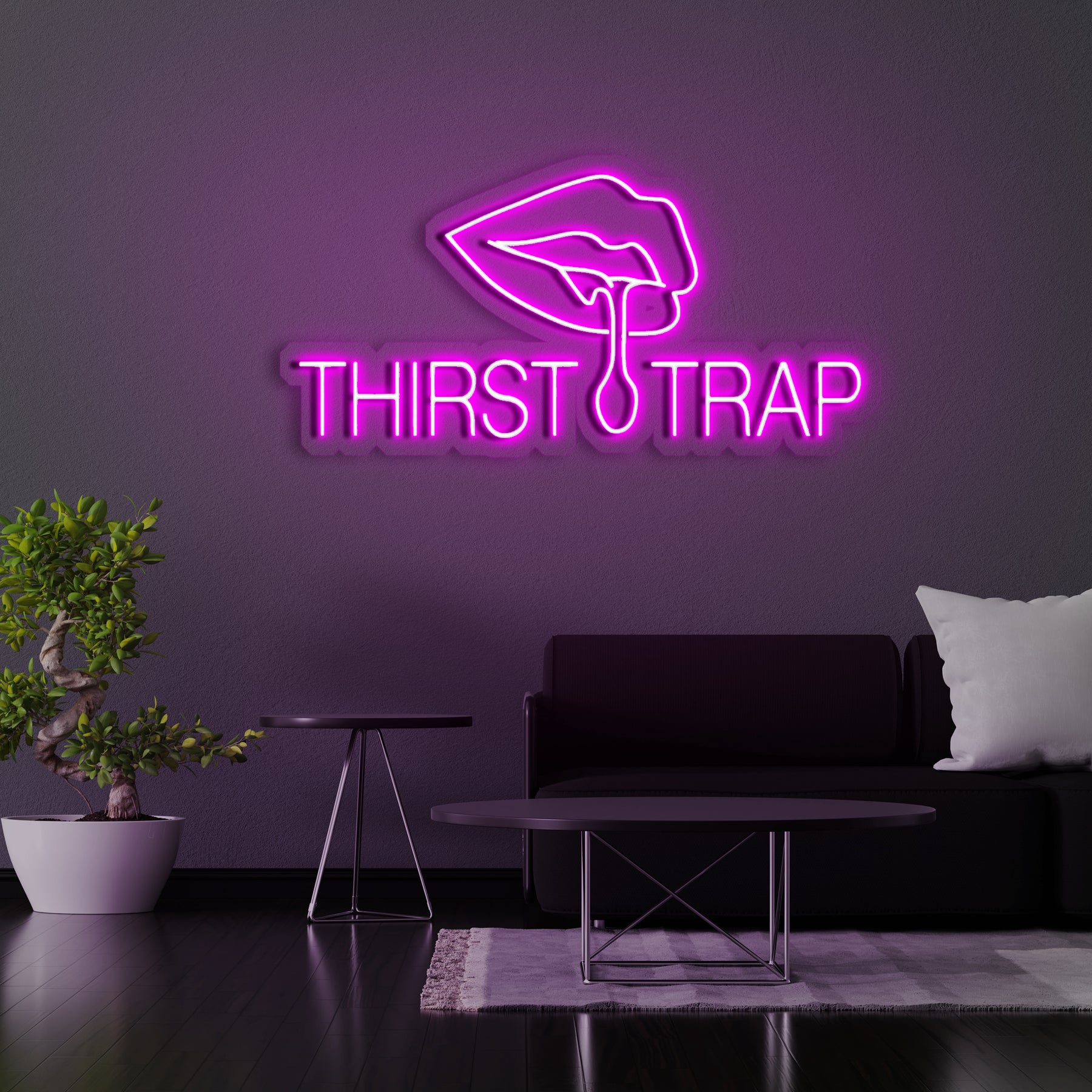 Thirst Trap Neon Sign