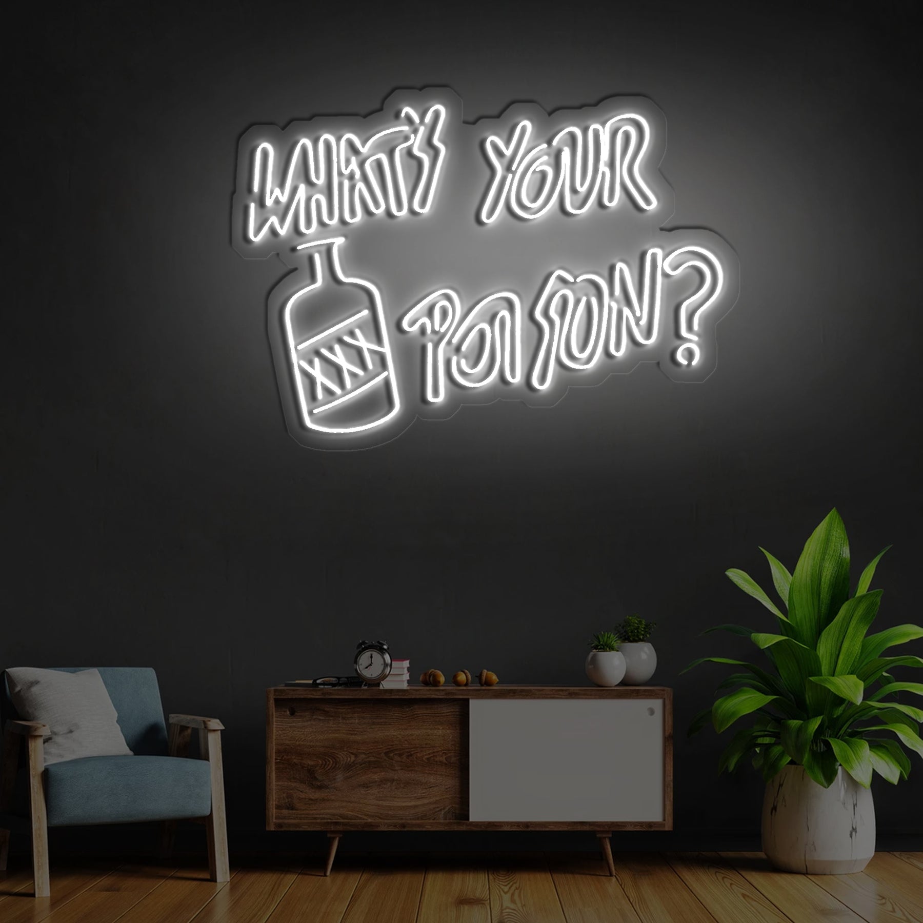 What's Your Poison? Neon Sign