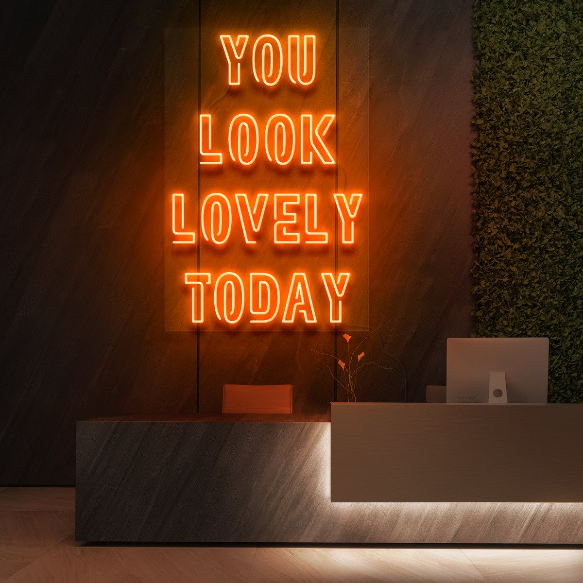 You Look Lovely Today Neon Sign