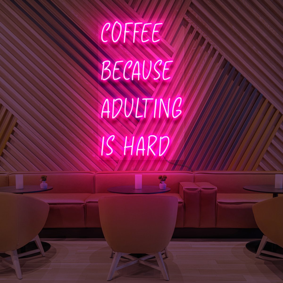 Coffee, Because Adulting is Hard Neon Sign