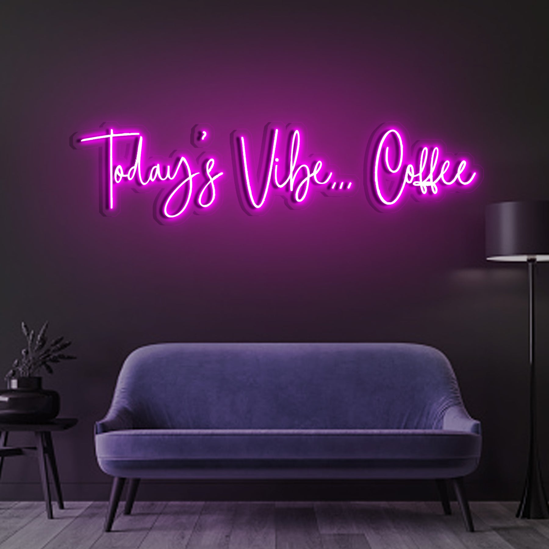 Today's Vibe... Coffee Neon Sign