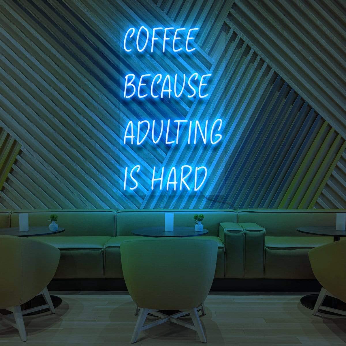 Coffee, Because Adulting is Hard Neon Sign