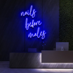 Nails Before Males Neon Sign