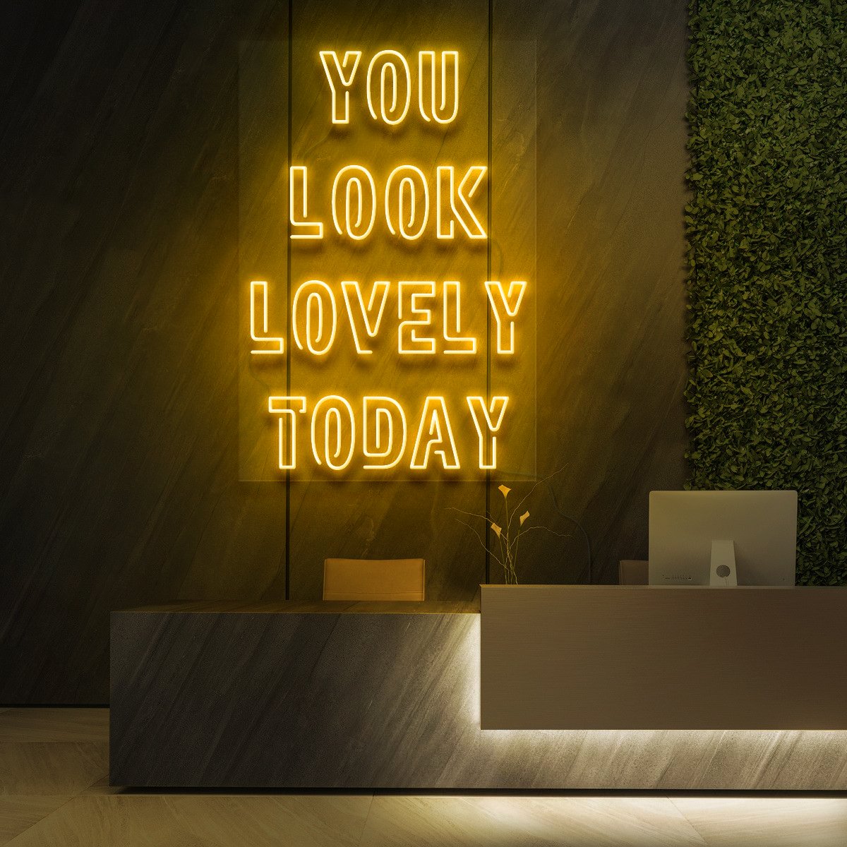 You Look Lovely Today Neon Sign