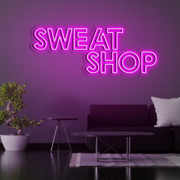 Sweat Shop Neon Sign