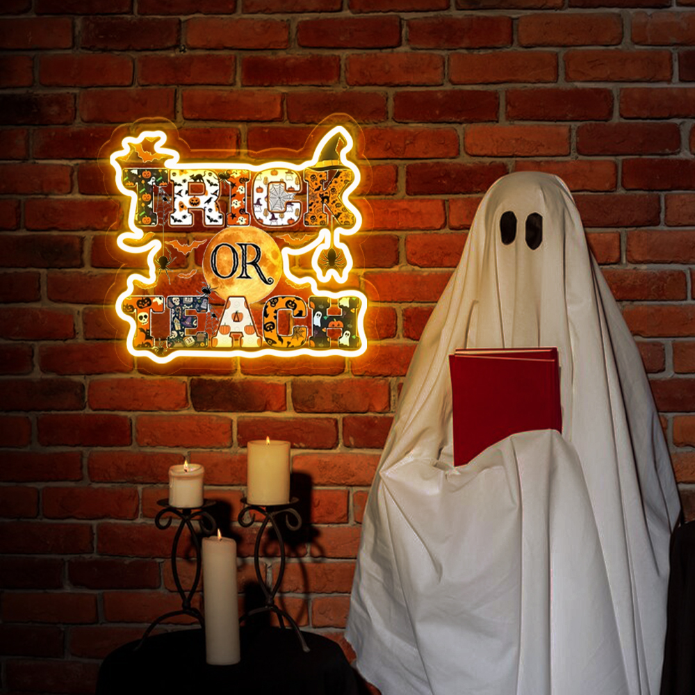 Trick Or Teach UV Sign Halloween Decor