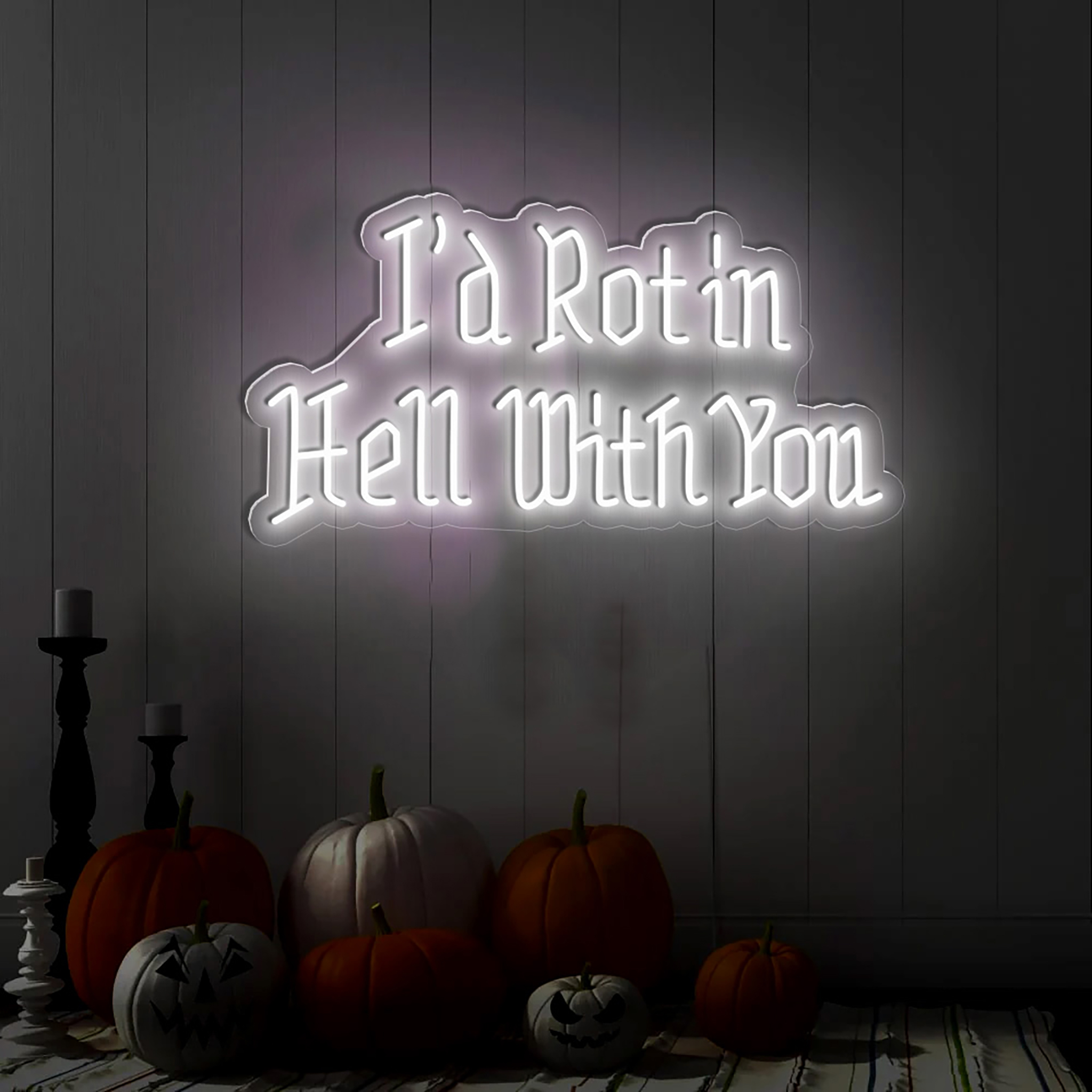 I’d Rot in Hell with You Neon Sign Neon Sign Halloween Party Decorations