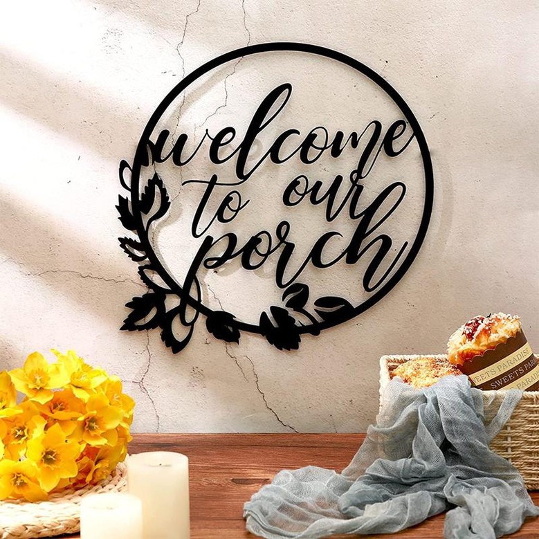 Welcome To Our Porch Metal Sign for Kitchen Farmhouse Home Office