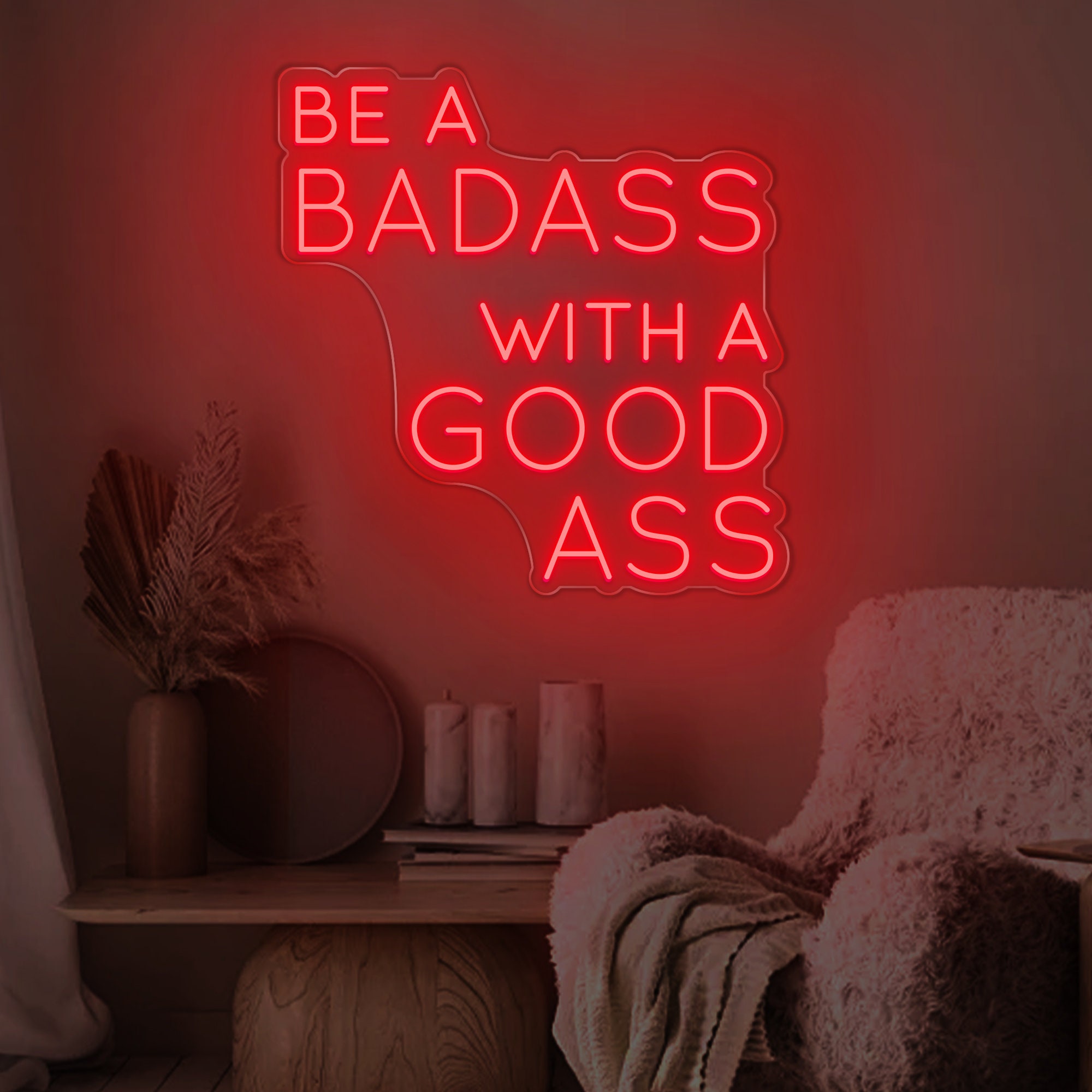 Be A Badass With A Good Ass Neon Sign,Fitness Quotes Decor, Home GYM Sign, Be a Badass Sign,Office Living Room Interior Design, Wall Art,