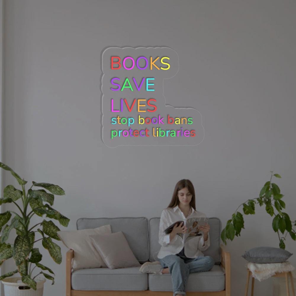 I Read Banned Books Neon Sign, Books Save Lives Neon, Stop Book Bans, Protect Libraries Neon, Book Lover Gift, Librarian Bookish Neon Sign