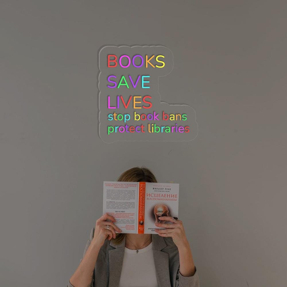 I Read Banned Books Neon Sign, Books Save Lives Neon, Stop Book Bans, Protect Libraries Neon, Book Lover Gift, Librarian Bookish Neon Sign