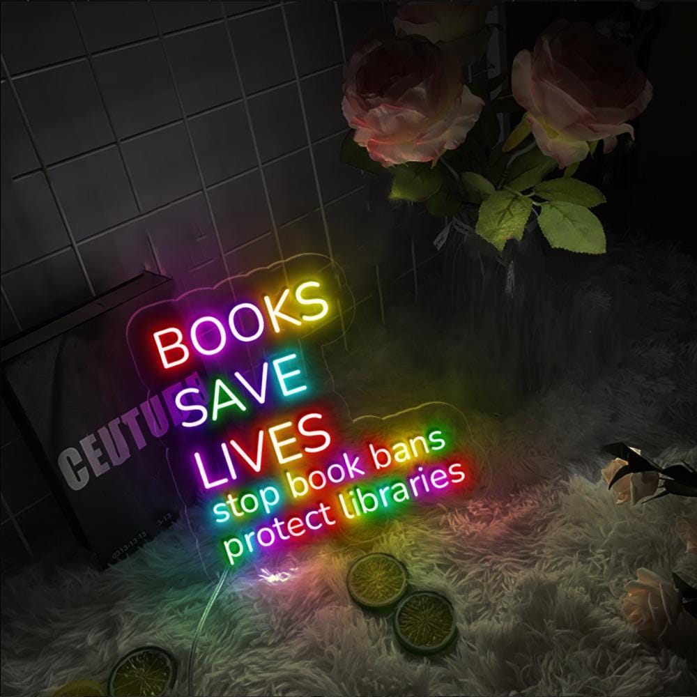 I Read Banned Books Neon Sign, Books Save Lives Neon, Stop Book Bans, Protect Libraries Neon, Book Lover Gift, Librarian Bookish Neon Sign