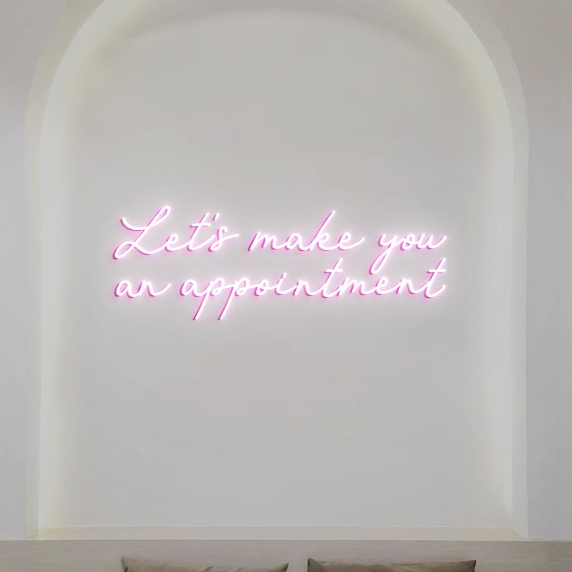 Let's Make You An Appointment Neon Sign, Appointment Sign for Salon Wall, Salon Appointment Sign