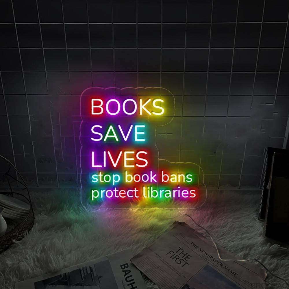 I Read Banned Books Neon Sign, Books Save Lives Neon, Stop Book Bans, Protect Libraries Neon, Book Lover Gift, Librarian Bookish Neon Sign