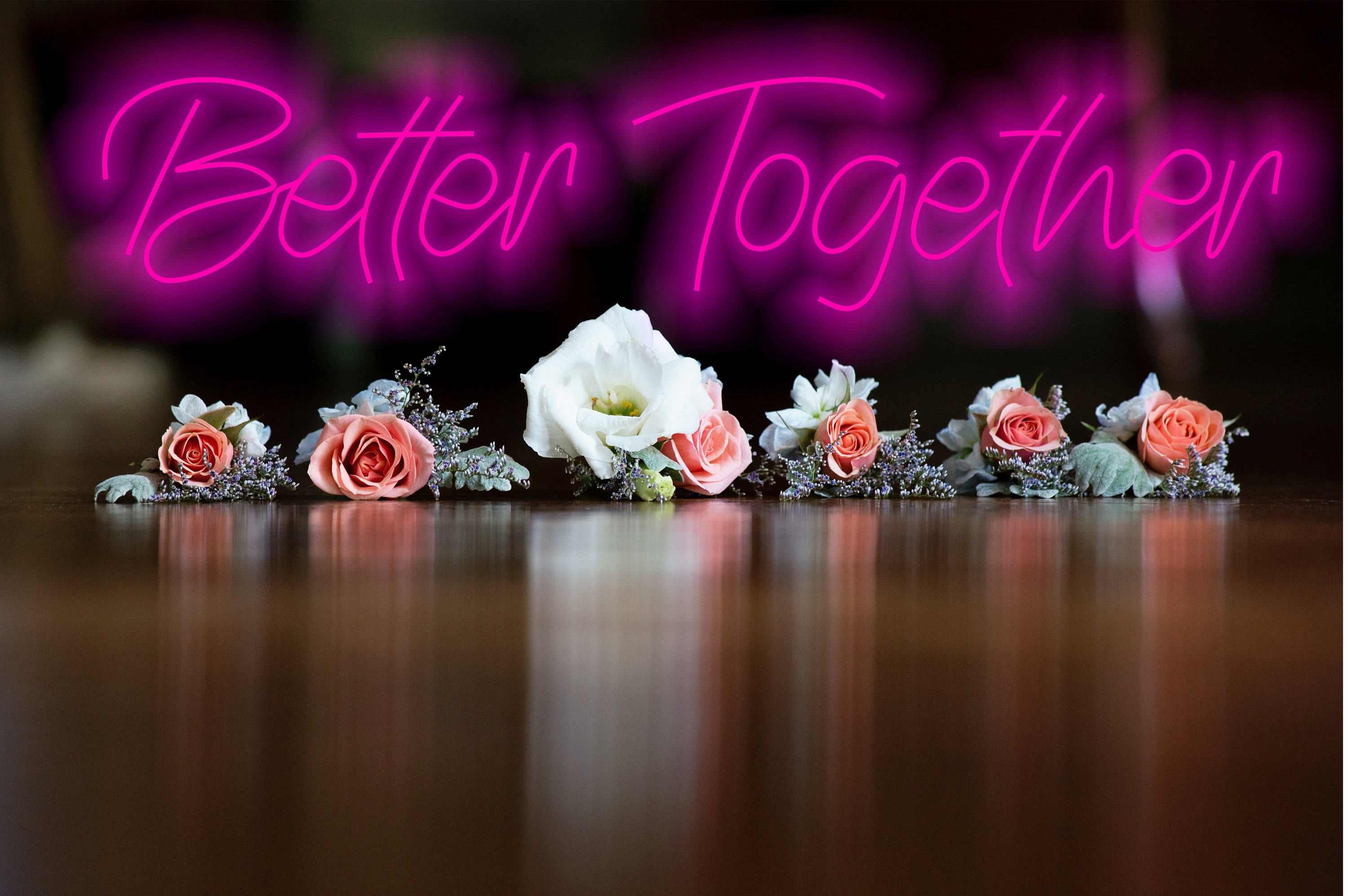 Better Together Neon Sign, Wedding Decor Neon Sign, Romantic Neon Sign, Love Neon Sign, Romantic Neon Sign For Couples, Engagement Neon Sign